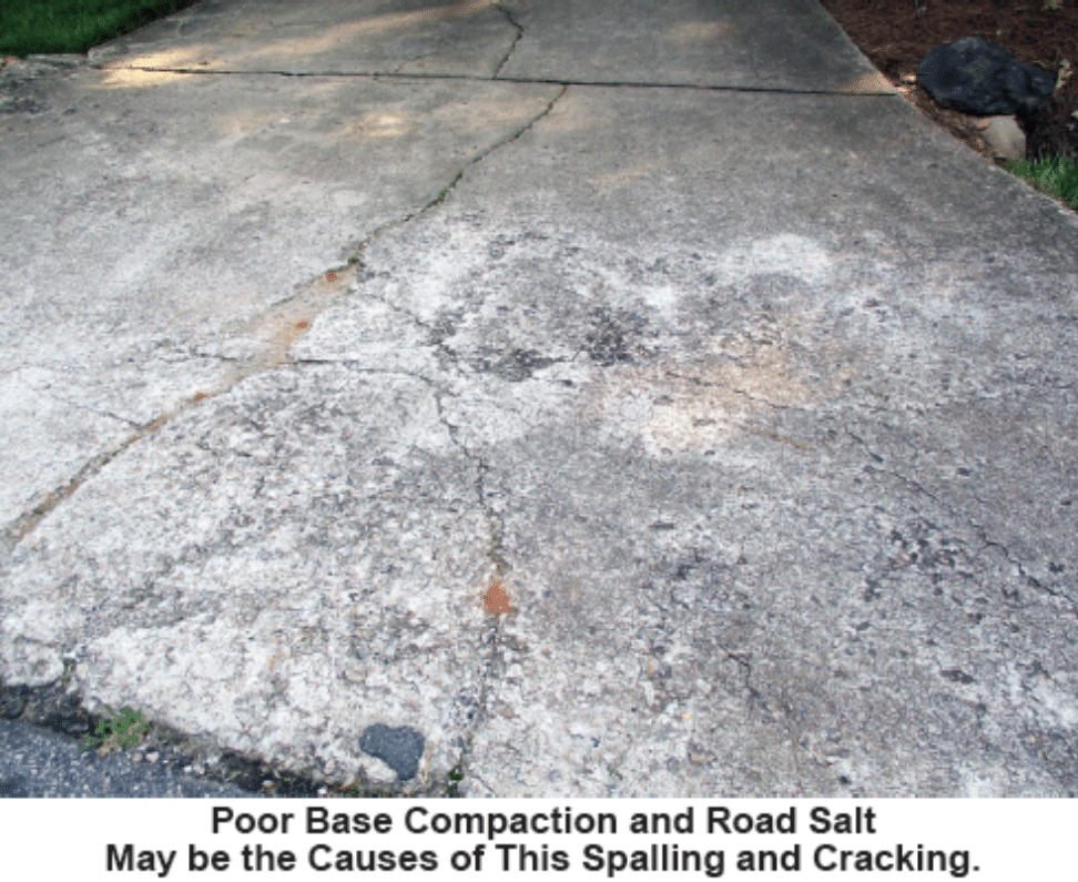 Photo depicts substantial cracking on driveway. Caption reads "Poor Base Compaction and Road Salt May be the Causes of This Spalling and Cracking."