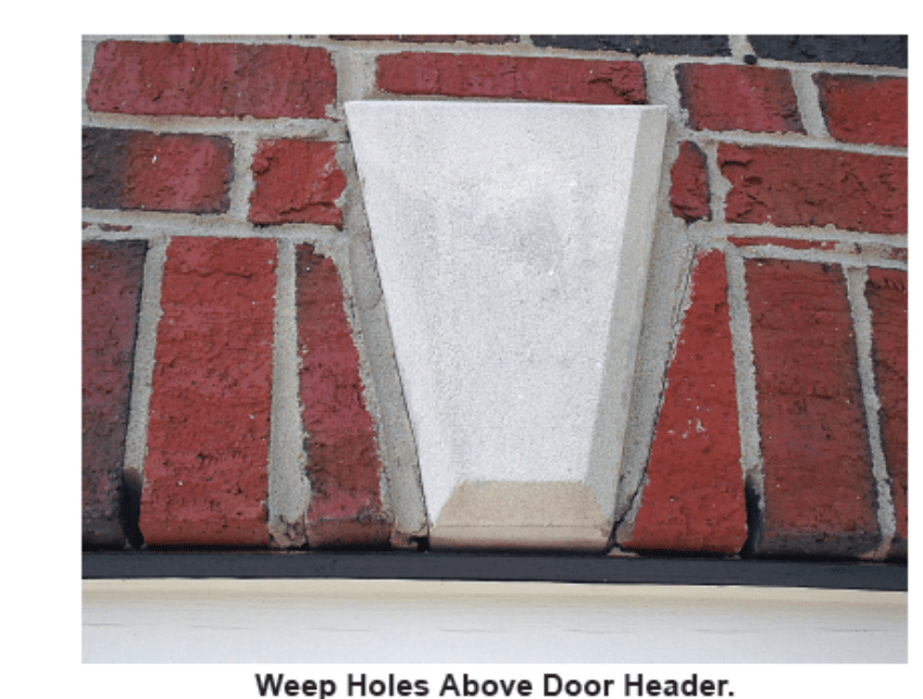 Image caption reads "Weep holes above door header."