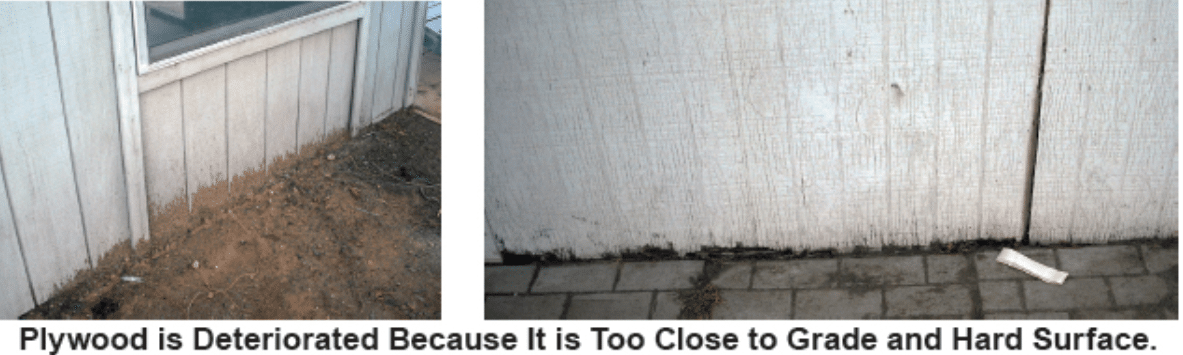 Two photos side by side. Caption below reads "Plywood is deteriorated because it is too close to grade and hard surface."